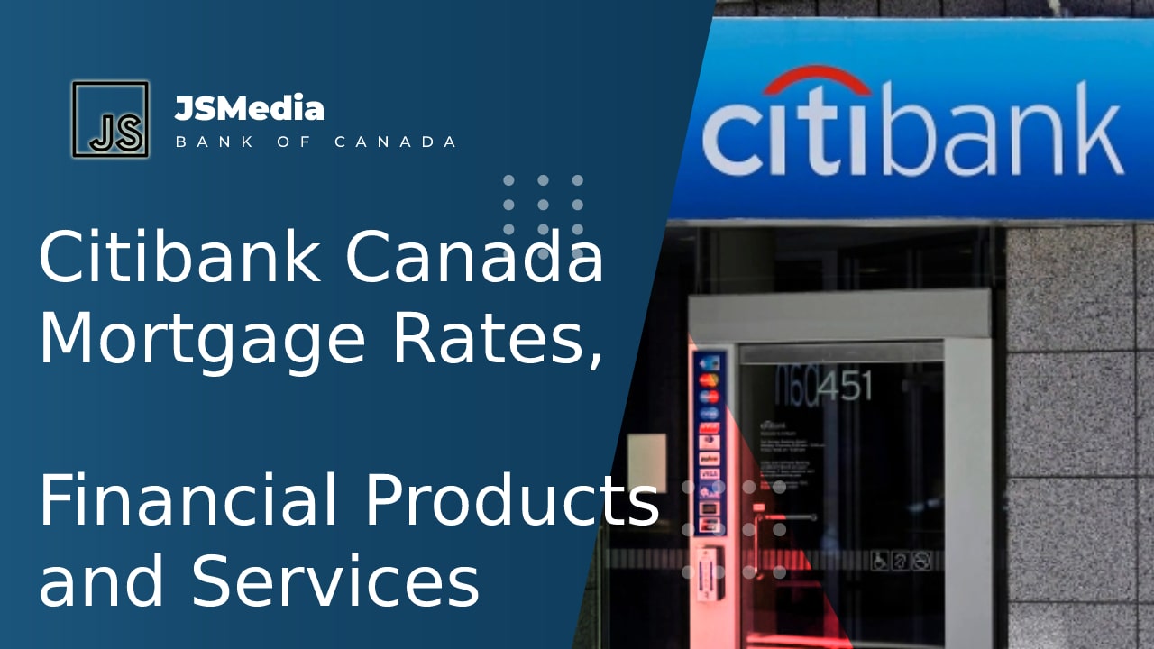 Citibank Canada Mortgage Rates