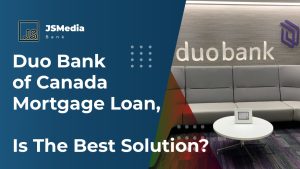 Duo Bank of Canada Mortgage Loan