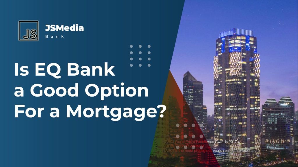 is-eq-bank-a-good-option-for-a-mortgage-banking-jakartastudio