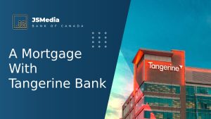 A Mortgage With Tangerine Bank